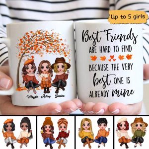 Best Friends Are Hard To Find Fall Season Doll Girls Besties Personalized Mug
