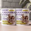 Best Grandma Ever Special Edition - Personalized Photo Mug Best Grandma Ever Special Edition - Personalized Photo Mug