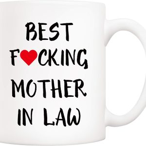 Best Mother in Law Ever Coffee Mug Funny Gift from Daughter Son in Law
