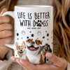 Better With My Dogs - Personalized Mug Better With My Dogs - Personalized Mug