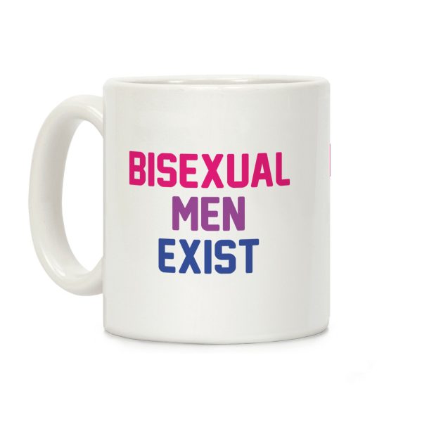 Bisexual Men Exist Coffee Mug Bisexual Men Exist Coffee Mug