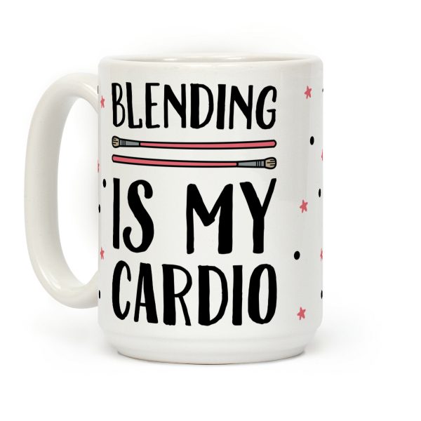Blending Is My Cardio Coffee Mug Blending Is My Cardio Coffee Mug