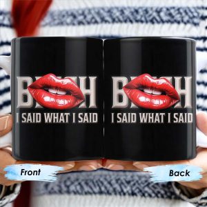 Bold Red Lips With Assertive Quote Mug - Personalized Custom Coffee Mug - DTG004_MG