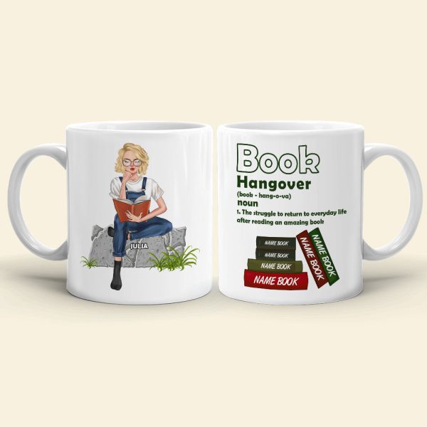 Book Hangover The Struggle To Return To Everyone Life Personalized Mug, Gift For Book Lovers Book Hangover The Struggle To Return To Everyone Life Personalized Mug, Gift For Book Lovers