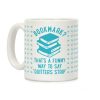 Bookmark? Quitter's Strip Coffee Mug