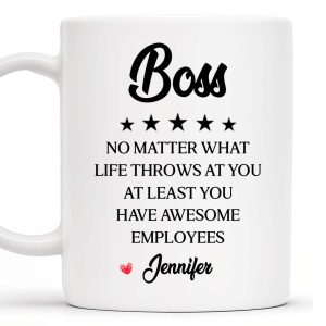 Boss No Matter What Life Throws Awesome Employees Stars - Personalized Custom Coffee Mug - COL050_MG