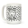 Boys Are Temporary Cats Are Forever Coffee Mug Boys Are Temporary Cats Are Forever Coffee Mug