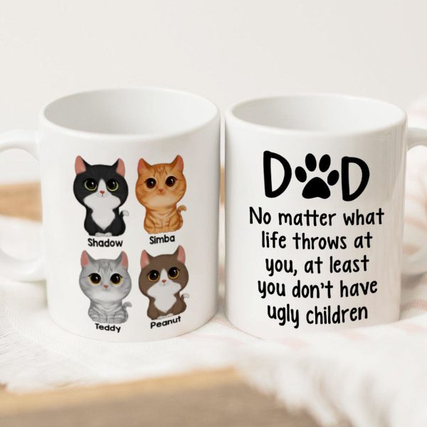 Cat Dad No Matter What Life Throws At You Personalized Mug