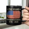 Celebrate 250th Anniversary United States Semiquincentennial Black Mug HO82 894772 Celebrate 250th Anniversary United States Semiquincentennial Black Mug HO82 894772