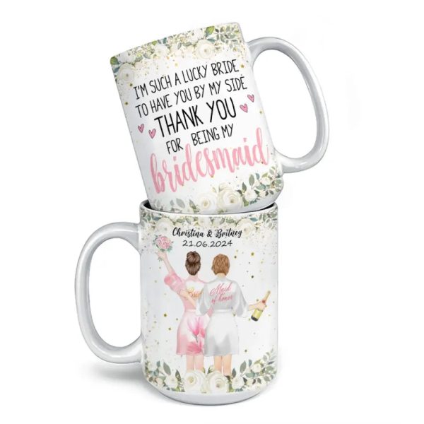 Celebrating Love With My Favorite People - Bestie Personalized Custom Mug - Wedding Gift, Bridesmaid Gift For Best Friends, BFF, Sisters Celebrating Love With My Favorite People - Bestie Personalized Custom Mug - Wedding Gift, Bridesmaid Gift For Best Friends, BFF, Sisters