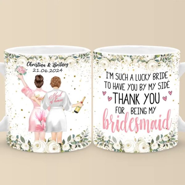 Celebrating Love With My Favorite People - Bestie Personalized Custom Mug - Wedding Gift, Bridesmaid Gift For Best Friends, BFF, Sisters Celebrating Love With My Favorite People - Bestie Personalized Custom Mug - Wedding Gift, Bridesmaid Gift For Best Friends, BFF, Sisters