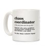 Chaos Coordinator Coffee Mug