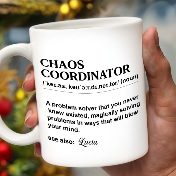 Chaos Coordinator Magical Problem Solver Mug - Personalized Custom Coffee Mug - COL051_MG Chaos Coordinator Magical Problem Solver Mug - Personalized Custom Coffee Mug - COL051_MG