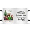 Christmas Side By Side Or Miles Apart Sisters Brothers Siblings Besties Personalized Mug Christmas Side By Side Or Miles Apart Sisters Brothers Siblings Besties Personalized Mug