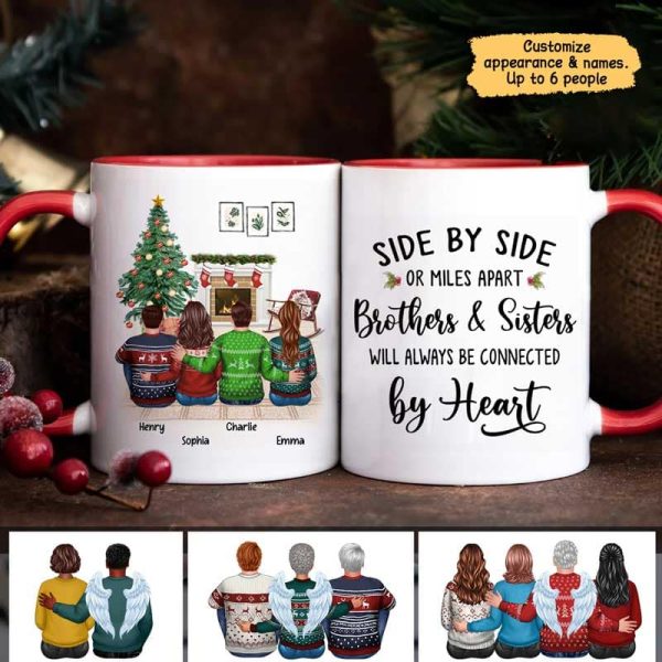 Christmas Side By Side Or Miles Apart Sisters Brothers Siblings Besties Personalized Mug Christmas Side By Side Or Miles Apart Sisters Brothers Siblings Besties Personalized Mug