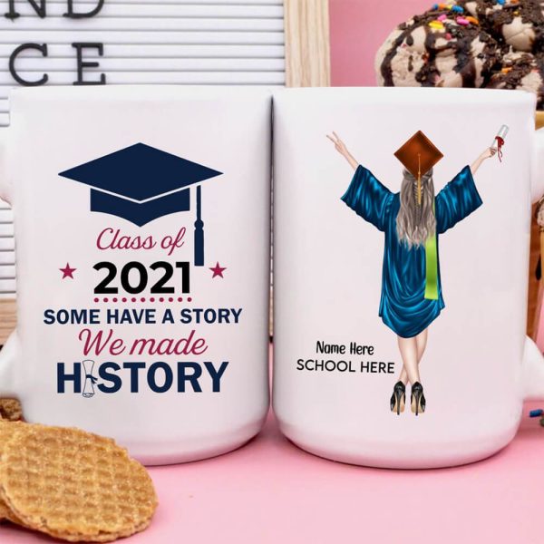 Class of 2021 We Made History Graduation Coffee Mug Class of 2021 We Made History Graduation Coffee Mug