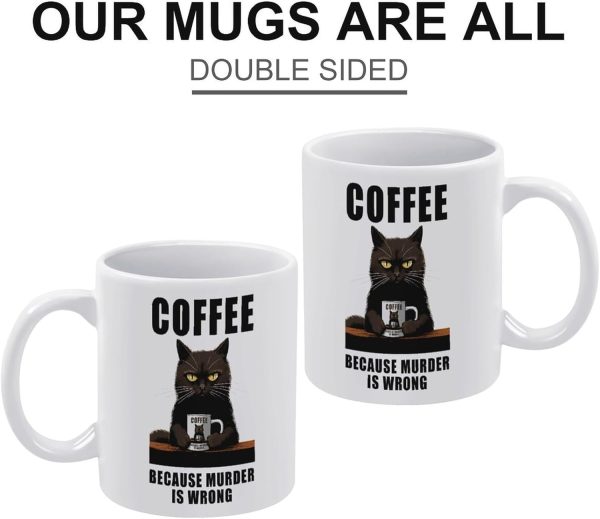 Coffee Because Murder Is Wrong Coffee Mug Funny Sarcastic Adult Humor Gift for Friends Coworkers Coffee Because Murder Is Wrong Coffee Mug Funny Sarcastic Adult Humor Gift for Friends Coworkers
