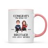 Congrats On Being My Brother Sister Cute Family Christmas Gift Personalized Mug