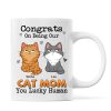 Congrats On Being My Cat Mom Dad Funny Cat Expression Personalized Mug Congrats On Being My Cat Mom Dad Funny Cat Expression Personalized Mug