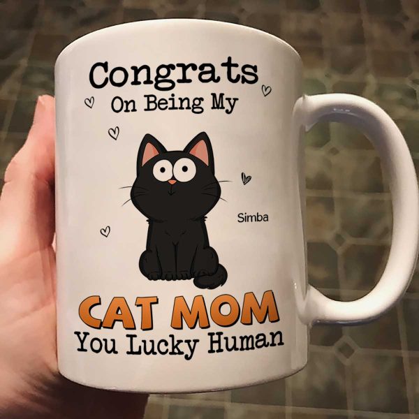 Congrats On Being My Cat Mom Dad Funny Cat Expression Personalized Mug Congrats On Being My Cat Mom Dad Funny Cat Expression Personalized Mug