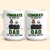 Congrats On Being My Dad - Personalized Mug Congrats On Being My Dad - Personalized Mug