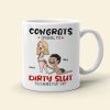 Congrats On Being My Dirty Slut, Gift For Couple, Personalized Mug, Naughty Couple Coffee Mug, Couple Gift Congrats On Being My Dirty Slut, Gift For Couple, Personalized Mug, Naughty Couple Coffee Mug, Couple Gift