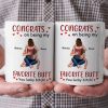 Congrats On Being My Favorite Butt - Personalized Ceramic Mug - Gift For Couple, Husband Wife - CL28 NH96 Congrats On Being My Favorite Butt - Personalized Ceramic Mug - Gift For Couple, Husband Wife - CL28 NH96