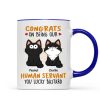 Congrats On Being My Human Servant Funny Cat Expression Personalized Mug