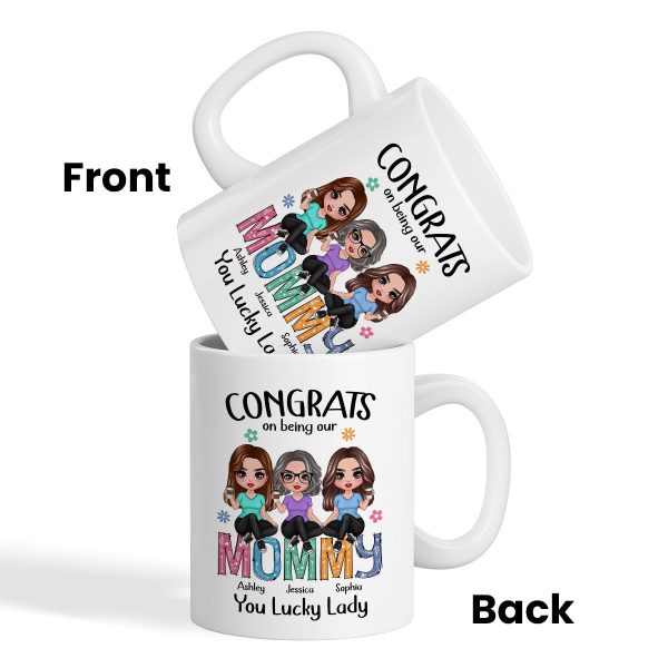 Congrats On Being My Mom Personalized Mug