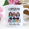 Congrats On Being My Mom Personalized Mug