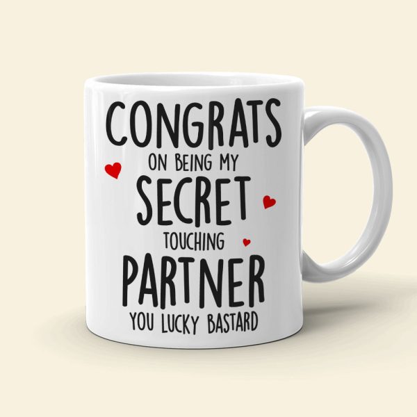 Congrats On Being My Secret Touching Partner-Gift For Couple-Personalized Coffee Mug- Funny Couple Congrats On Being My Secret Touching Partner-Gift For Couple-Personalized Coffee Mug- Funny Couple