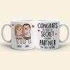 Congrats On Being My Secret Touching Partner-Gift For Couple-Personalized Coffee Mug- Funny Couple Congrats On Being My Secret Touching Partner-Gift For Couple-Personalized Coffee Mug- Funny Couple