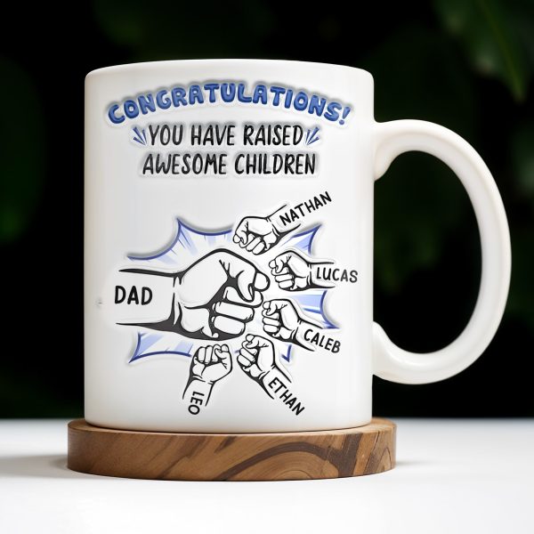 Congratulations! You have raised awesome children, Handshake and Fist Bump - Personalized Custom Coffee Mug - DAD093_MG Congratulations! You have raised awesome children, Handshake and Fist Bump - Personalized Custom Coffee Mug - DAD093_MG