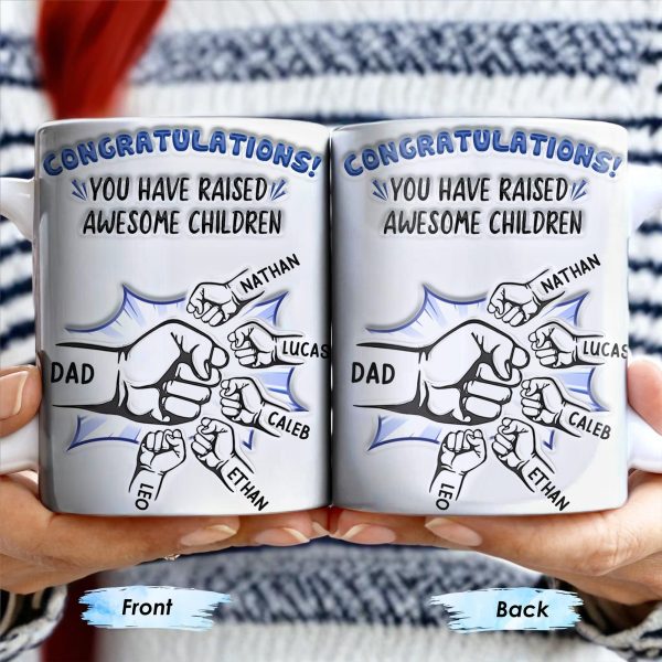 Congratulations! You have raised awesome children, Handshake and Fist Bump - Personalized Custom Coffee Mug - DAD093_MG Congratulations! You have raised awesome children, Handshake and Fist Bump - Personalized Custom Coffee Mug - DAD093_MG