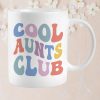 COOL AUNTS CLUB Mug COOL AUNTS CLUB Mug
