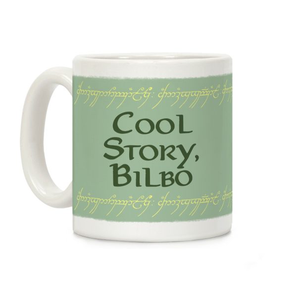 Cool Story, Bilbo Coffee Mug Cool Story, Bilbo Coffee Mug