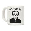 Cool Story, Poe Coffee Mug Cool Story, Poe Coffee Mug