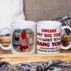 Couple, Unlike My Big Toe, Personalized Coffee Mug, Gifts For Couple Couple, Unlike My Big Toe, Personalized Coffee Mug, Gifts For Couple