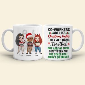 Coworkers Are Like Christmas Lights, Personalized Coworkers Christmas Mug, Christmas Gift