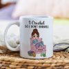 Crochet, I Crochet So I Don't Unravel, Personalized Mug, Gift For Crochet Lovers Crochet, I Crochet So I Don't Unravel, Personalized Mug, Gift For Crochet Lovers