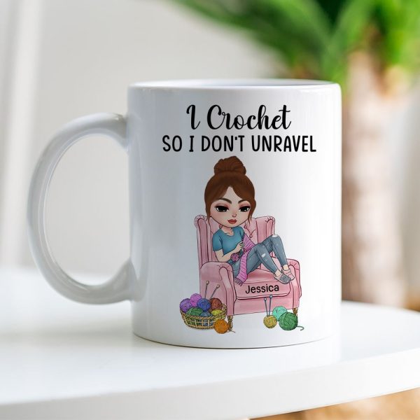 Crochet, I Crochet So I Don't Unravel, Personalized Mug, Gift For Crochet Lovers Crochet, I Crochet So I Don't Unravel, Personalized Mug, Gift For Crochet Lovers