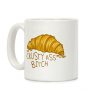 Crusty Ass Bitch Croissant Coffee Mug Crusty Ass Bitch Croissant Coffee Mug