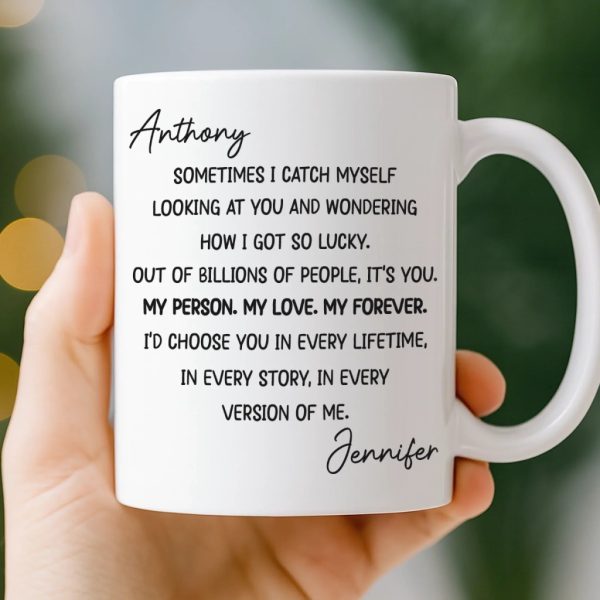 Custom Mug - Personalized Anniversary Wedding Gifts For Husband And Wife, Him And Her - Chosen Every Single Day
