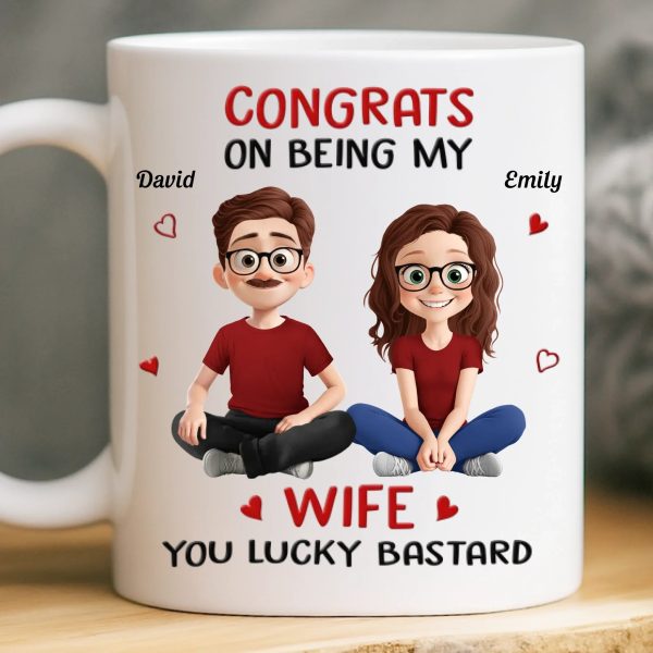 Custom Mug - Personalized Anniversary Wedding Gifts For Husband And Wife, Him And Her - Lucky To Have Me Custom Mug - Personalized Anniversary Wedding Gifts For Husband And Wife, Him And Her - Lucky To Have Me
