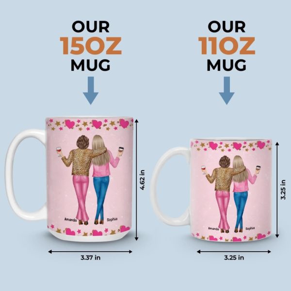 Custom Mug - Personalized Best Friend Birthday Gifts For Women, Besties, Sisters, BFF - Always Better Together Custom Mug - Personalized Best Friend Birthday Gifts For Women, Besties, Sisters, BFF - Always Better Together
