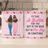 Custom Mug - Personalized Best Friend Birthday Gifts For Women, Besties, Sisters, BFF - Always Better Together Custom Mug - Personalized Best Friend Birthday Gifts For Women, Besties, Sisters, BFF - Always Better Together