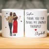 Custom Mug - Personalized Best Friend Birthday Gifts For Women, Besties, Sisters, BFF - Thank You For Being My Unpaid Therapist Custom Mug - Personalized Best Friend Birthday Gifts For Women, Besties, Sisters, BFF - Thank You For Being My Unpaid Therapist