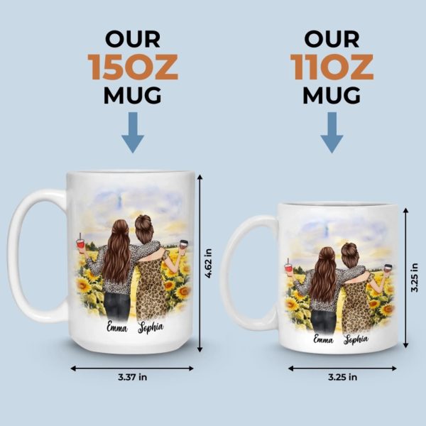 Custom Mug - Personalized Best Friend Birthday Gifts For Women, Besties, Sisters, BFF - We Get It All Custom Mug - Personalized Best Friend Birthday Gifts For Women, Besties, Sisters, BFF - We Get It All
