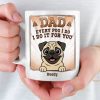 Custom Mug - Personalized Birthday Gifts For Dog Lovers, Dog Dad And Mom - True Service Dog Custom Mug - Personalized Birthday Gifts For Dog Lovers, Dog Dad And Mom - True Service Dog