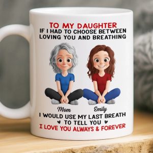 Custom Mug - Personalized Birthday Gifts For Mom, Dad, Daughter, Son - Always Her Little Girl, Forever My Biggest Love